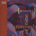 Morocco- Crossroads Of Time