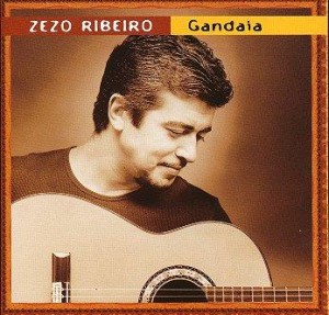 Zezo Ribeiro - "Gandaia"