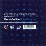 Worlds Collide - Global Remixes cover