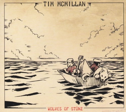Tim Mcmillan - Wolves of Stünz