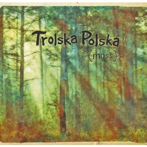 Trolska Polska - moss